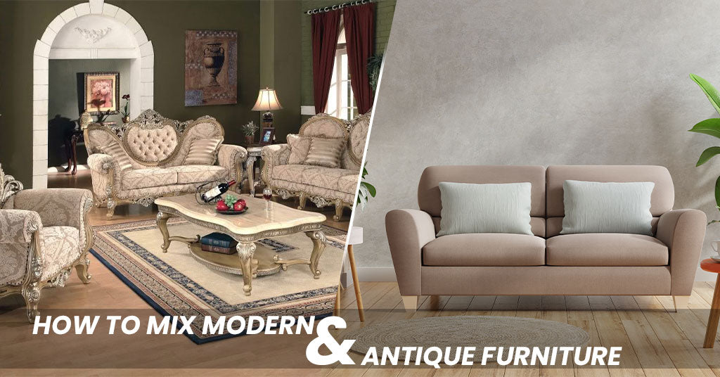 How to Mix Modern and Antique Furniture